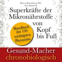 Produktbild: Superkr&auml;fte der Mikron&auml;hrstoffe von Kopf bis Fu&szlig;