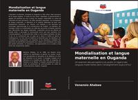 Produktbild: Mondialisation et langue maternelle en Ouganda