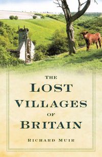 Produktbild: The Lost Villages of Britain