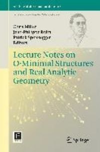 Produktbild: Lecture Notes on O-Minimal Structures and Real Analytic Geometry