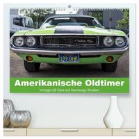 Produktbild: Amerikanische Oldtimer - Vintage US Cars auf Hamburgs Stra&szlig;en (hochwertiger Premium Wandkalender 2027 DIN A2 quer), Kunstdruck in Hochglanz