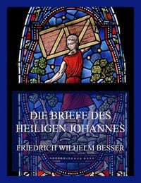 Produktbild: Die Briefe des Heiligen Johannes