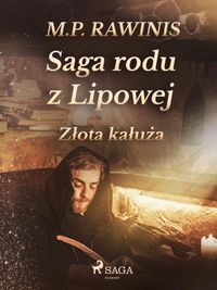 Produktbild: Saga rodu z Lipowej 11: Zlota kaluza