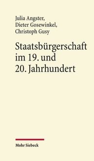 Produktbild: Staatsb&uuml;rgerschaft im 19. und 20. Jahrhundert