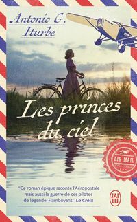 Produktbild: Les princes du ciel, Saint-Exup&eacute;ry, Mermoz, Guillaumet