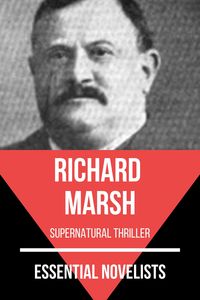 Bild vom Artikel Essential Novelists - Richard Marsh vom Autor Richard Marsh