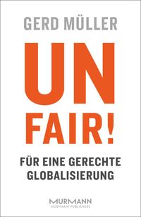 Bild vom Artikel Unfair! vom Autor Gerd Müller
