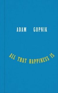 Produktbild: All That Happiness Is