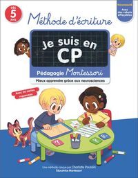 Produktbild: Je suis en CP - Methode d'Ecriture - Pedagogie Montessori - Mieux Apprendre Grace Aux Neurosciences