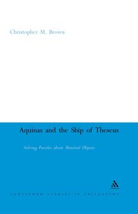 Produktbild: Aquinas and the Ship of Theseus