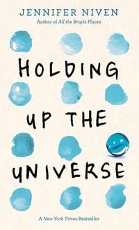 Bild vom Artikel Holding Up the Universe vom Autor Jennifer Niven
