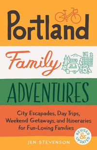 Produktbild: Portland Family Adventures, 2nd Edition
