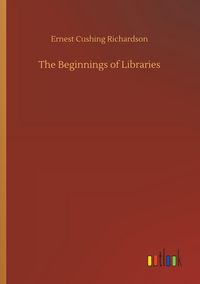 Produktbild: The Beginnings of Libraries