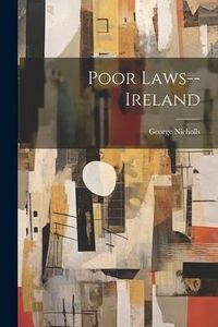 Produktbild: Poor Laws--Ireland