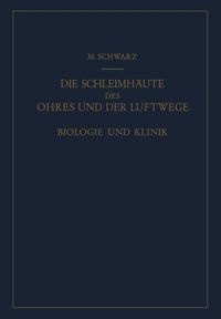 Produktbild: Die Schleimh&auml;ute des Ohres und der Luftwege