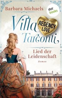 Produktbild: Villa Tarconti - Lied der Leidenschaft