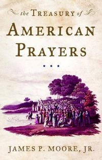Produktbild: The Treasury of American Prayers