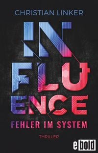 Produktbild: Influence - Fehler im System
