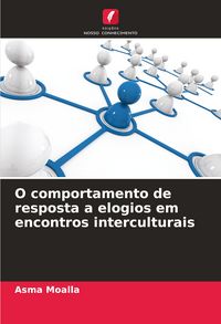 Produktbild: O comportamento de resposta a elogios em encontros interculturais