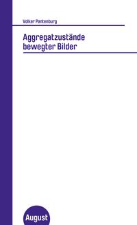 Produktbild: Aggregatzust&auml;nde bewegter Bilder