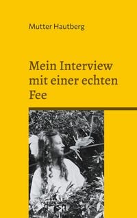 Produktbild: Mein Interview mit einer echten Fee