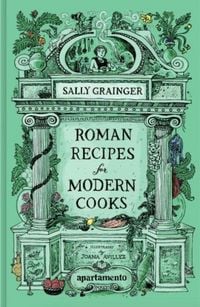 Produktbild: Roman Recipes for Modern Cooks