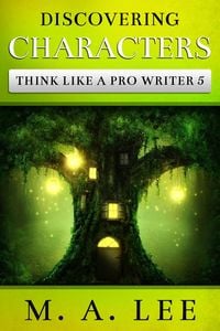 Produktbild: Discovering Characters (Think like a Pro Writer)