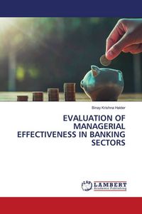 Produktbild: Evaluation Of Managerial Effectiveness in Banking Sectors