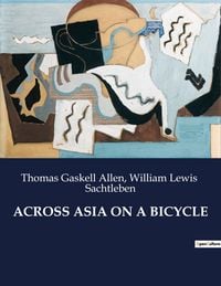 Produktbild: Across Asia On a Bicycle