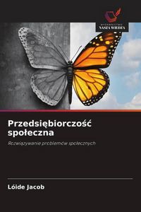 Produktbild: Przedsi&iquest;biorczo&iquest;&iquest; spo&iquest;eczna