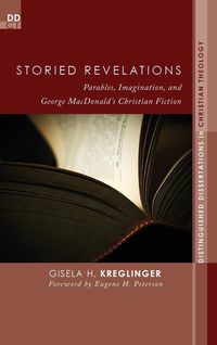 Storied Revelations Gisela H. Kreglinger