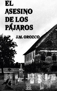 Produktbild: El asesino de los p&aacute;jaros