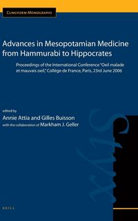 Produktbild: Advances in Mesopotamian Medicine from Hammurabi to Hippocrates