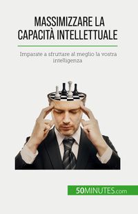 Produktbild: Massimizzare la capacit&agrave; intellettuale