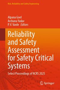 Produktbild: Reliability and Safety Assessment for Safety Critical Systems