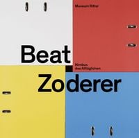 Produktbild: Beat Zoderer &ndash; Nimbus des Allt&auml;glichen