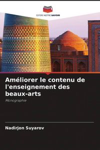 Produktbild: Am&eacute;liorer le contenu de l'enseignement des beaux-arts