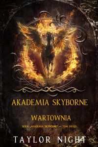 Produktbild: Akademia Skyborne: Wartownia (Seria "Akademia Skyborne" - Tom drugi)