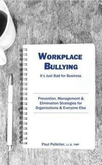 Produktbild: Workplace Bullying: It's Just Bad for Business