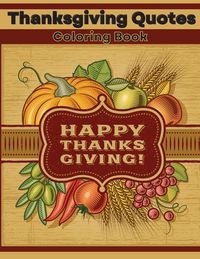 Produktbild: Thanksgiving Quotes Coloring Book