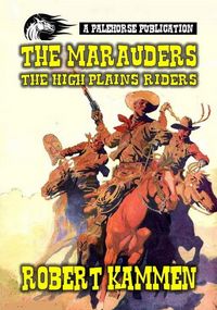 Produktbild: The Marauders - The High Plains Riders