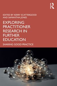 Produktbild: Exploring Practitioner Research in Further Education