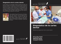 Produktbild: Diagn&oacute;stico de la caries dental