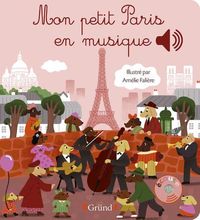 Bild vom Artikel Mon petit Paris en musique vom Autor Emilie Collet