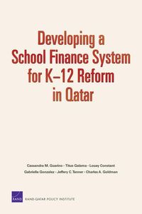 Produktbild: Developing a School Finance System for K12 Reform in Qatar