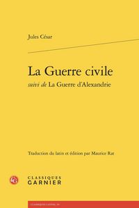 Produktbild: La Guerre Civile ; la Guerre D'Alexandrie