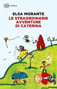 Produktbild: Le straordinarie avventure di Caterina