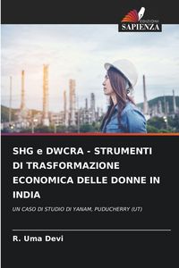 Produktbild: Shg E Dwcra - Strumenti Di Trasformazione Economica Delle Donne in India