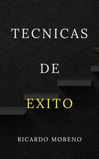 Produktbild: Tecnicas de Exito (How to Achieve Success, #1)