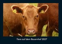 Produktbild: Tiere auf dem Bauernhof 2027 Fotokalender DIN A4